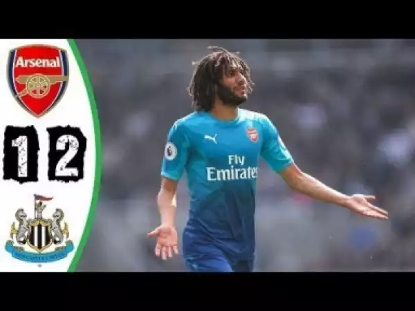 Video: Newcastle vs Arsenal 2-1 – Highlights & Goals | 15 - 04 - 2018